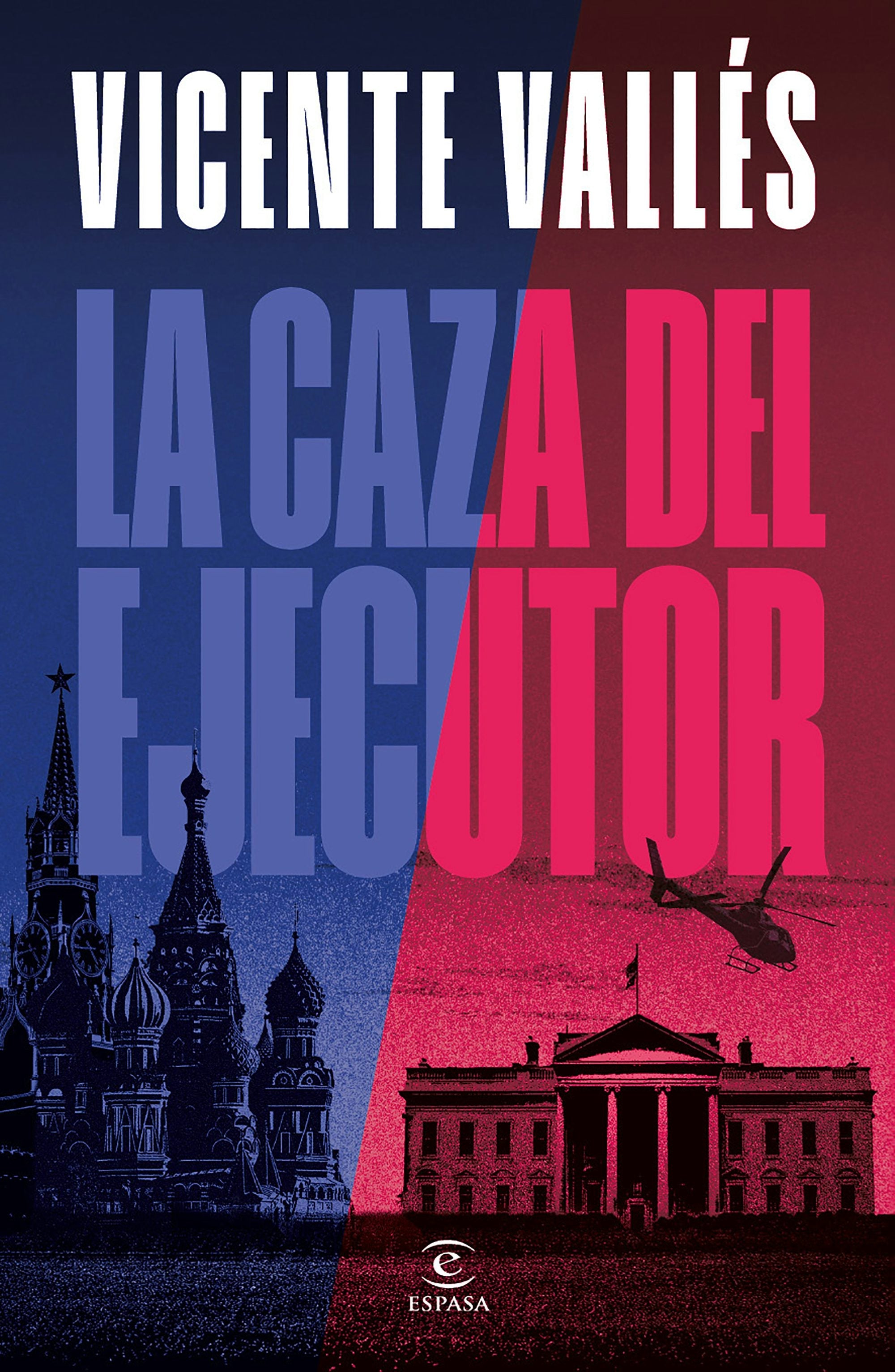 Book cover image for La caza del ejecutor (Novela) / The Executioner Hunt (A Novel) ISBN: 9786073935173